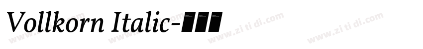 Vollkorn Italic字体转换